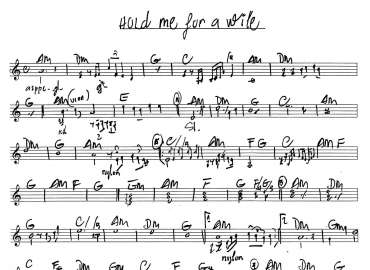 Hold Me For Wile sheet