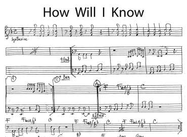 How Will I Know sheet