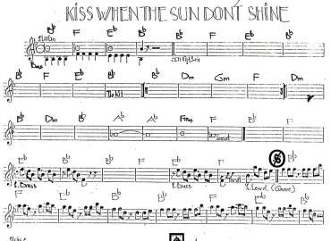Kiss when the sun don't shine sheet