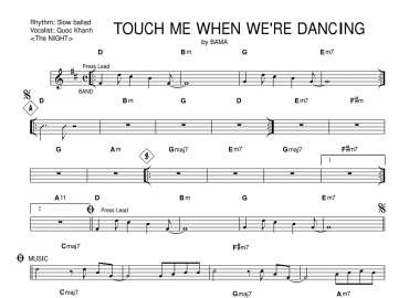 Touch Me When We're Dancing sheet