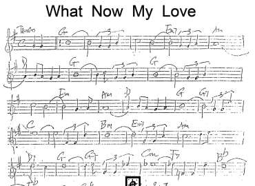 What Now My Love sheet