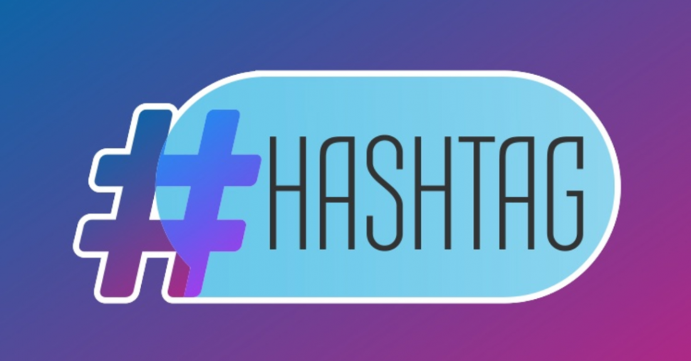 Hashtag là gì? sử dụng Hashtag trên mạng xã hội thế nào cho đúng?